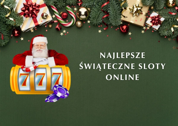 Najlepsze świąteczne sloty online