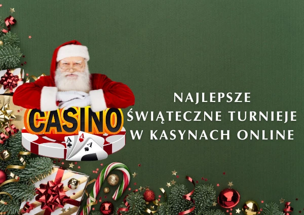 Najlepsze świąteczne turnieje w kasynach online
